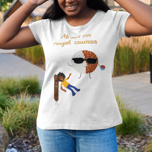 T-shirt Femme - "Mi mort pou Rougail saucisses" – Image 2